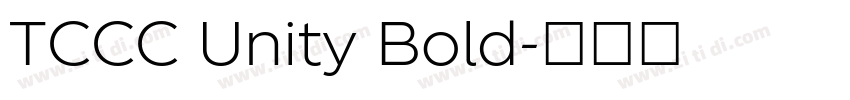 TCCC Unity Bold字体转换
